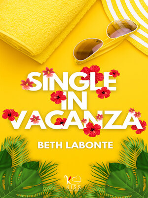 cover image of Single in vacanza